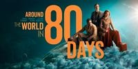 Сериал Вокруг света за 80 дней - История по Жюлю Верну